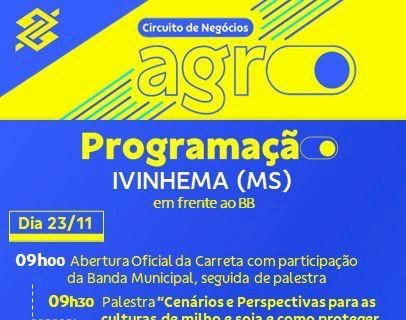 Ivinhema receberá Circuito de Negócios Agro Banco do Brasil