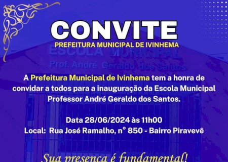 Escola municipal para 1400 alunos será inaugurada em Ivinhema