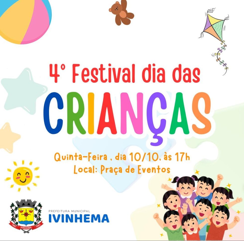 Município de Ivinhema realizará 4º Festival para comemorar dia das Crianças