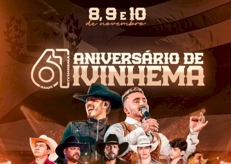 Ivinhema completará 61 anos com muita festa e bons shows